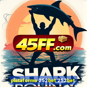 plataforma 252bet 252bet